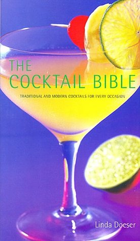 The Cocktail Bible (Hardcover)