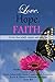 Love. Hope. Faith. (Volume 2)