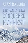 The Family That Conquered Everest by Alan Mallory