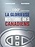 L'�dition 100e anniversaire de la glorieuse histoire des Canadiens