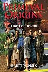 Light of Honor by B.A. Vonsik