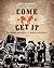 Come 'n' Get It by Beulah M. Barss