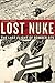 Lost Nuke: The Last Flight ...