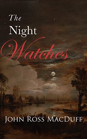 The Night Watches