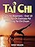 Tai Chi: Tai Chi for Beginners - Over 10 Unique Tai Chi Exercises For Mastering Tai Chi Chuan (tai chi, tai chi chuan, tai chi for beginners)