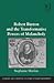 Robert Burton and the Transformative Powers of Melancholy