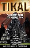 Tikal Smart Guide...