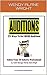 25 Ways To Get More Auditions; Advice from 30 Industry Profes... by Wendy Alane Wright