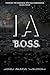 IA: B.O.S.S. (IA #2)