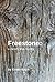 Freestone: a mostly true history