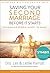 Saving Your Second Marriage Before It Starts: Nine Questions to Ask Before -- and After -- You Remarry
