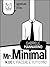 Mr. Minimal n. 00 - Il piacere è tutto mio