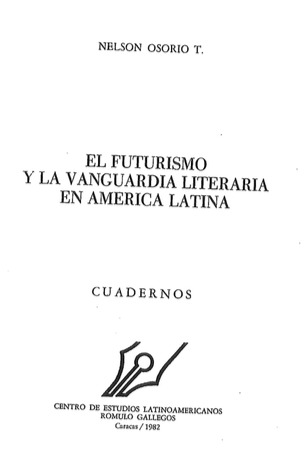 El futurismo y la vanguardia en América Latina (Paperback)