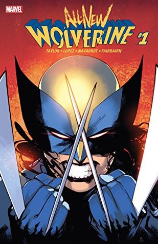 All-New Wolverine #1 (Kindle Edition)