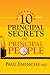 10 Principal Secrets Of Principal People