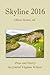 Skyline 2016: An Anthology of Prose and Poetry by Central Virginia Writers (Skyline Anthologies Book 3)