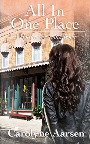 All In One Place (Holmes Crossing #2)