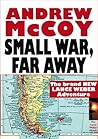 Small War, Far Away
