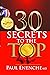 30 Secrets To The Top
