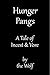 Hunger Pangs