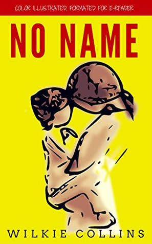 No Name: Color Illustrated, Formatted for E-Readers