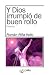 Y Dios irrumpió de buen rollo by Román Piña