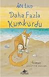 Daha Fazla Kumkurdu by Åsa Lind