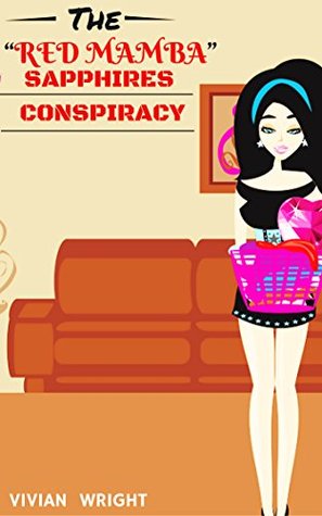 The "Red Mamba" Sapphires Conspiracy (Kindle Edition)