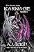 Karnage (The Phoenix Ashes ...