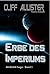 Erbe des Imperiums: MARKAN Saga - Band 1 (German Edition)