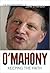 Keeping the Faith: The Autobiography of John O'Mahony