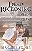 Dead Reckoning (Northstar Security, #2)