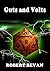 Guts and Volts (Caverns and Creatures)