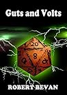 Guts and Volts