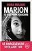 Marion, 13 ans pour toujours by Nora Fraisse