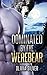 Dominated By The Werebear (Billionaire, Mail Order Brides, Shifters)