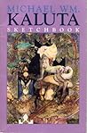 Michael Wm. Kaluta Sketchbook Michael Wm. Kaluta Sketchbook