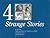 4 Strange Stories
