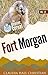 Fort Morgan: Denver Cereal, Volume 12
