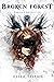 Broken Forest (Daath Chroni...