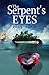 The Serpent's Eyes (The Crispin Trilogy #1)