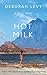 Hot Milk