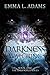 Darkness Watching (Darkworld, #1)