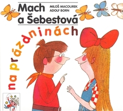 Mach a Šebestová na prázdninách