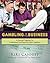 Gambling Is My Business; A Financial Organizer for Professional Card Players & Other Gamblers