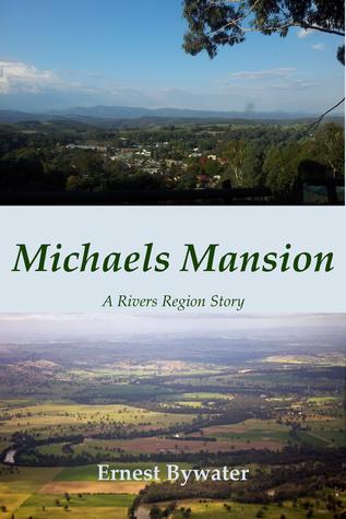 Michaels Mansion (Rivers Region, #2)