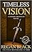 Timeless Vision (Knight Traveler Book 1)