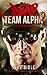 Dead Team Alpha 2: The Stronghold (Dead Team Alpha, #2)