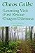 Chaos Calls 01: Learning Visit, First Rescue, Dragon Dilemma - A Damsels in Distress Story
