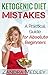 Ketogenic Diet Mistakes: A Practical Guide for Absolute Beginners